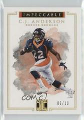 C.J. Anderson [Gold] #10 Football Cards 2017 Panini Impeccable Prices