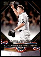 Roger Clemens [Black] #PP-17 Baseball Cards 2022 Topps Update Paragons of the Postseason Prices