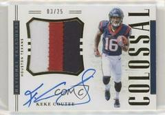 Keke Coutee [Prime] Football Cards 2018 National Treasures Rookie Colossal Signatures Prices