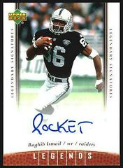 Rocket Ismail #47 Football Cards 2006 Upper Deck Legends Legendary Signatures Prices