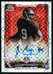 Amari Cooper [Xfractor] Football Cards 2015 Bowman Chrome Rookie Refractor Autographs Prices