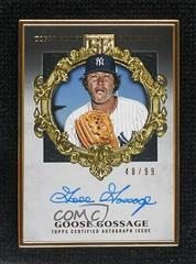 Goose Gossage Baseball Cards 2022 Topps Gilded Collection Gold Framed Hall of Famer Autographs Prices