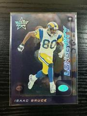Isaac Bruce [Longevity] Football Cards 1999 Leaf Rookies & Stars Prices