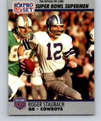 Roger Staubach #37 Football Cards 1990 Pro Set Super Bowl 160 Prices