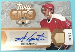 Mike Gartner [Platinum] Hockey Cards 2021 Leaf Lumber Twig Sigs Prices