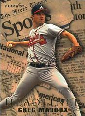 Greg Maddux Baseball Cards 1995 Fleer Update Headliners Prices