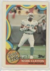 Mark Clayton Football Cards 1989 Topps 1000 Yard Club Prices