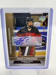 Tanner Howe [Autograph Patch] #86 Hockey Cards 2023 Upper Deck Team Canada Juniors Prices