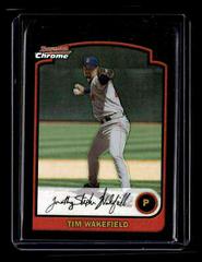 Tim Wakefield [Refractor] #31 Baseball Cards 2003 Bowman Chrome Prices