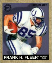Ken Dilger #25 Football Cards 1997 Fleer Goudey Prices