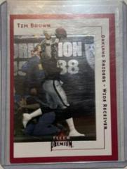 Tim Brown [Star Ruby] #186SR Football Cards 2001 Fleer Premium Prices