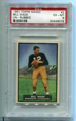 Bill Wade [UN Rubbed] #2 Football Cards 1951 Topps Magic Prices