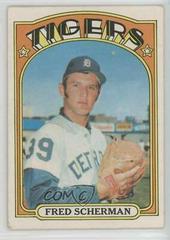 Fred Scherman #6 Baseball Cards 1972 O Pee Chee Prices
