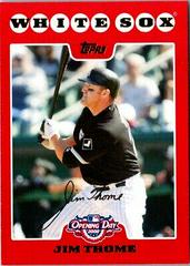 Jim Thome Baseball Cards 2008 Topps Opening Day Prices