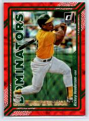 Rickey Henderson [Red] Baseball Cards 2023 Panini Donruss Dominators Prices