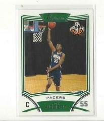 Roy Hibbert #126 Basketball Cards 2008 Bowman Prices