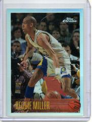 Reggie Miller [Refractor] #201 Basketball Cards 1996 Topps Chrome Prices