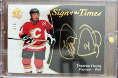 Theoren Fleury [Black Gold Ink] Hockey Cards 2021 SP Authentic Sign of the Times Autographs Prices