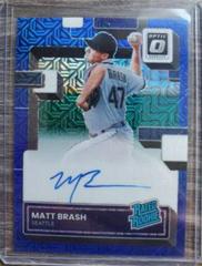 Matt Brash [Blue Mojo] #RRS-BR Baseball Cards 2022 Panini Donruss Optic Rated Rookie Signatures Prices
