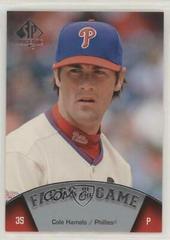 Cole Hamels #179 Baseball Cards 2009 SP Authentic Prices