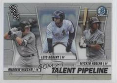 Andrew Vaughn, Luis Robert, Micker Adolfo Baseball Cards 2020 Bowman Chrome Talent Pipeline Trios Prices