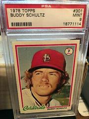 Buddy Schultz #301 Baseball Cards 1978 Topps Prices