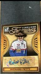 Richard Petty #TTS-RP Racing Cards 2020 Panini Donruss Nascar Timeless Treasures Signatures Prices