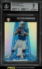 Peyton Manning [Refractor] #35 Football Cards 2004 Topps Pristine Prices