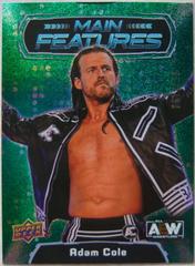 Adam Cole [Green] Wrestling Cards 2022 Upper Deck AEW Main Features Prices