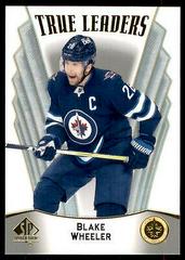 Blake Wheeler #TL-19 Hockey Cards 2021 SP Authentic True Leaders Prices
