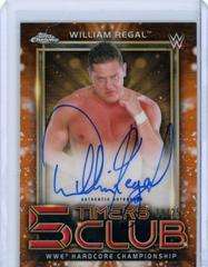 William Regal #5TA-WR Wrestling Cards 2021 Topps Chrome WWE 5 Timers Club Autographs Prices