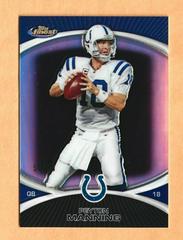 Peyton Manning [Black Refractor] Football Cards 2010 Topps Finest Prices
