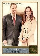 Kate Middleton, Prince William [Glossy] Baseball Cards 2011 Topps Allen & Ginter Prices