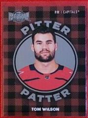 Tom Wilson Hockey Cards 2021 Skybox Metal Universe Pitter Patter Prices