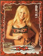 Lollipop [Autograph] Wrestling Cards 2004 Pacific TNA Prices