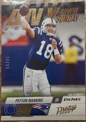 Peyton Manning [Gold] Football Cards 2022 Panini Prestige Any Given Sunday Prices