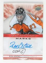Ron Hextall [Red] Hockey Cards 2021 Upper Deck Ovation UD Glass Magnifying Marks Autographs Prices