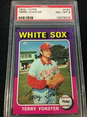 Terry Forster #137 Baseball Cards 1975 Topps Prices