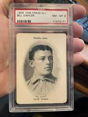 Bill Dahlen Baseball Cards 1906 Fan Craze NL Prices