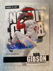 Bob Gibson [Autograph] #NHC-20 Baseball Cards 2022 Topps No Hit Club Prices