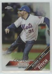 Jimmy Kimmel #FPC-13 Baseball Cards 2016 Topps Chrome First Pitch Prices