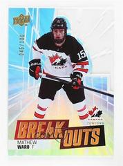 Mathew Ward Hockey Cards 2022 Upper Deck Team Canada Juniors Breakouts Prices