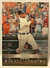 Miguel Cabrera #22 Baseball Cards 2017 Topps on Demand 3,000 Hit Club Prices