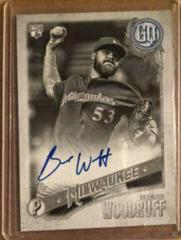 Brandon Woodruff [Black & White] #GQA-BW Baseball Cards 2018 Topps Gypsy Queen Autographs Prices