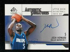 Josh Howard Basketball Cards 2003 SP Signature Authentic Signature Prices