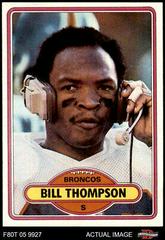 Bill Thompson #212 Football Cards 1980 Topps Prices