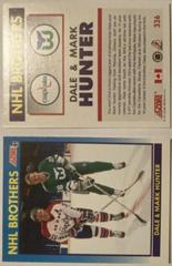 Dale & Mark Hunter Hockey Cards 1991 Score Canadian Prices