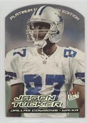 Jason Tucker [Platinum Medallion] Football Cards 2000 Ultra Prices