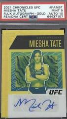 Miesha Tate [Gold] #FA-MST Ufc Cards 2021 Panini Chronicles UFC Flux Auto Prices