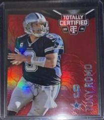 Tony Romo [Mirror Platinum Red] #27 Football Cards 2014 Panini Totally Certified Prices